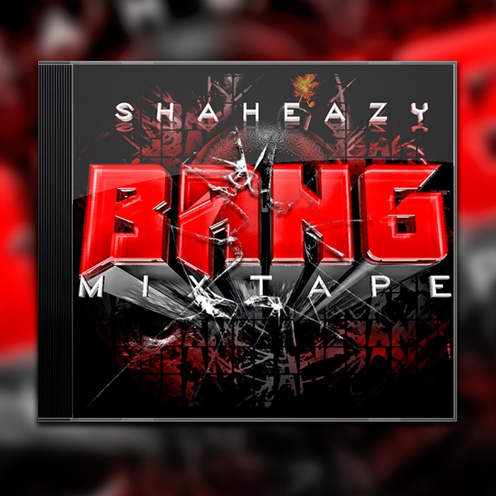 Grafik Design Mixtaoe Cover Shaheazy - Bang